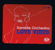 Samble Orchestra : Love Vibes (12")