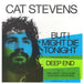 Cat Stevens : But I Might Die Tonight (7", RSD, Single, Ltd, Lig)