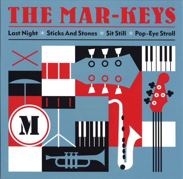 The Mar-Keys : Last Night / Sticks And Stones / Sit Still / Pop-Eye Stroll (10", EP, Mono, Tra)