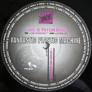 Fantastic Plastic Machine : Love Is Psychedelic (12")