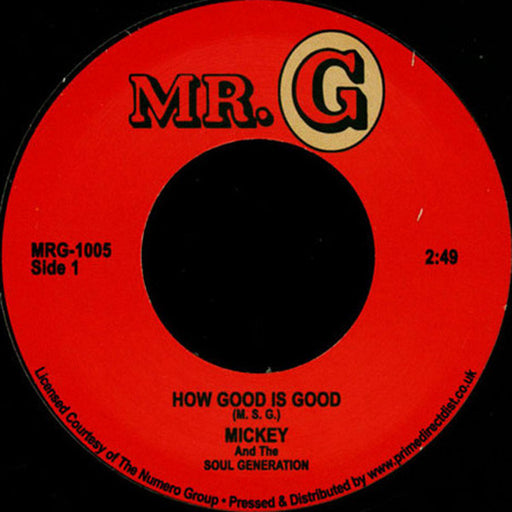 Mickey & The Soul Generation : How Good Is Good / Get Down Brother (7", RSD, Single, RE, RM)