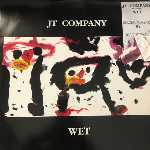 JT Company Feat. Greg G.* : Wet (12")
