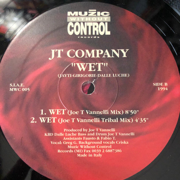 JT Company Feat. Greg G.* : Wet (12")
