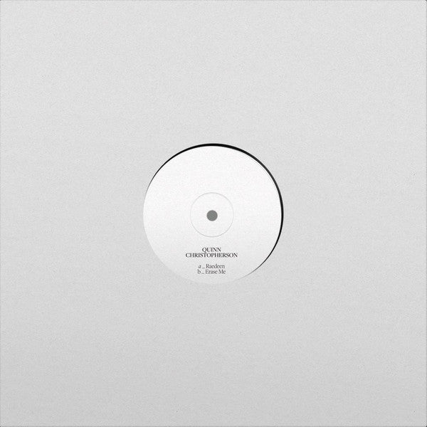 Quinn Christopherson : Raedeen / Erase Me (10", Single, Ltd)