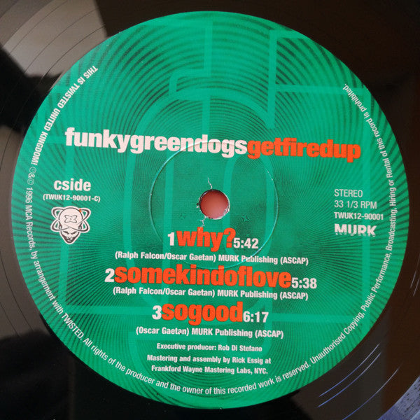 Funky Green Dogs : Get Fired Up (2xLP)