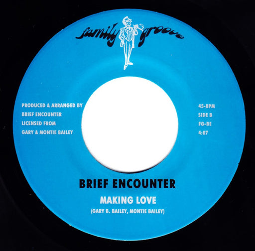 Brief Encounter : I Just Wanna Dance / Making Love (7", Single)