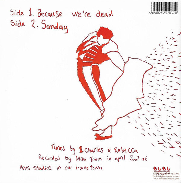 Slow Club (3) : Because We're Dead (7", Ltd)