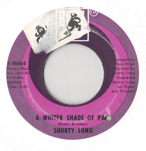 Shorty Long (2) : A Whiter Shade Of Pale / When You Are Available (7", Single)