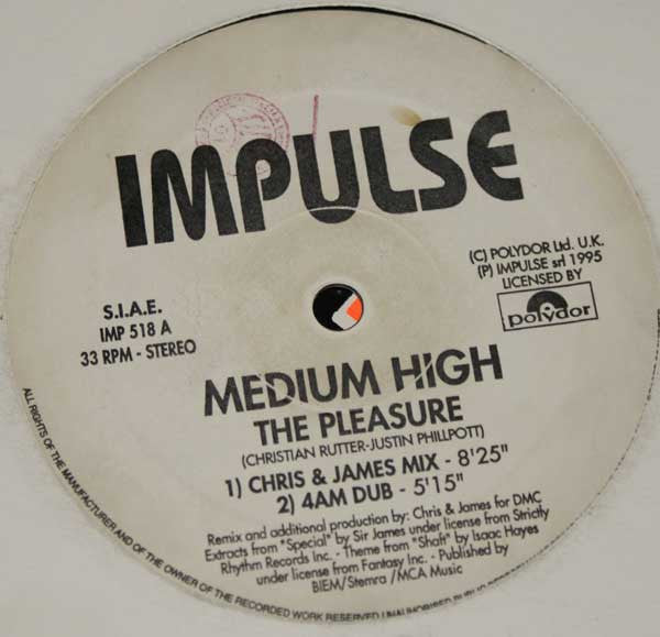Medium High : The Pleasure (12")