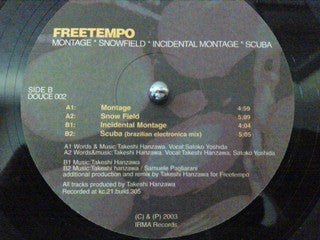Free Tempo : Montage * Snow Field * Incidental Montage * Scuba (12")