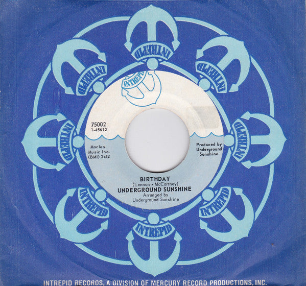 Underground Sunshine : Birthday / All I Want Is You (7", Single, Styrene)