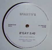 Spagetti's / 2 Body's : B'Gay / Astoria (12")