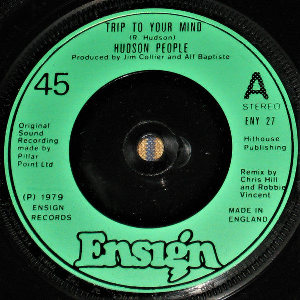 Hudson People : Trip To Your Mind (7")