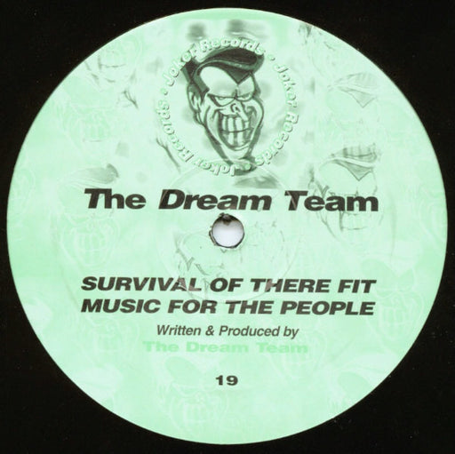 The Dream Team : Survival Of There Fit / Music For The People (12")