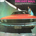 Unknown Artist : You Got Soul (LP, Album)