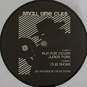Rove Dogs : Small Time Cuts Volume 1 (12")