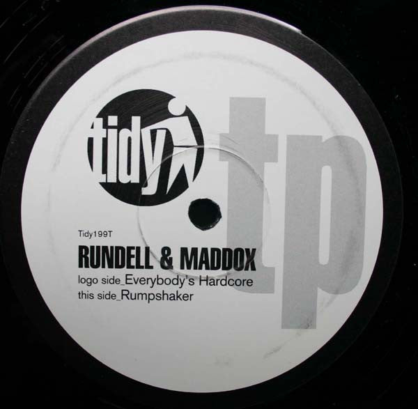 Rundell & Maddox : Everybody's Hardcore / Rumpshaker (12", TP)