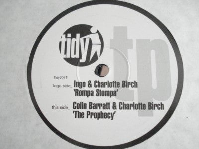 Charlotte Birch & Ingo / Charlotte Birch Vs. Colin Barratt : Rompa Stompa / The Prophecy (12", TP)