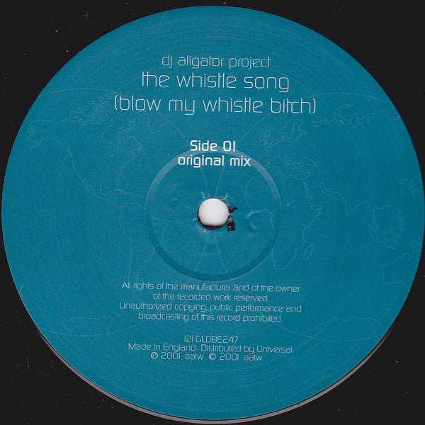 DJ Aligator Project : The Whistle Song (Blow My Whistle Bitch) (12")