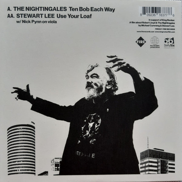 The Nightingales b/w Stewart Lee : Ten Bob Each Way/Use Your Loaf (7", Single)