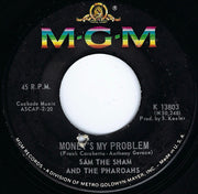 Sam The Sham And The Pharoahs* : Banned In Boston / Money's My Problem (7", Single, Mono)