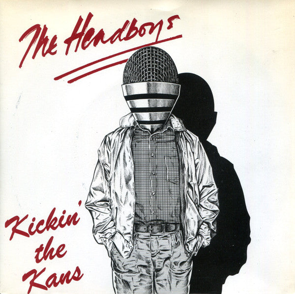 The Headboys : Kickin' The Kans (7", Single)