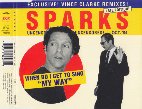 Sparks : When Do I Get To Sing "My Way" (CD, Single)
