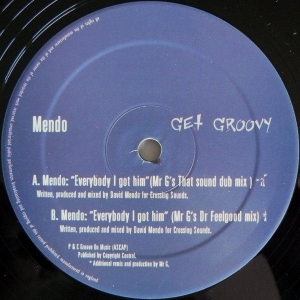 Mendo : Everybody I Got Him (12")