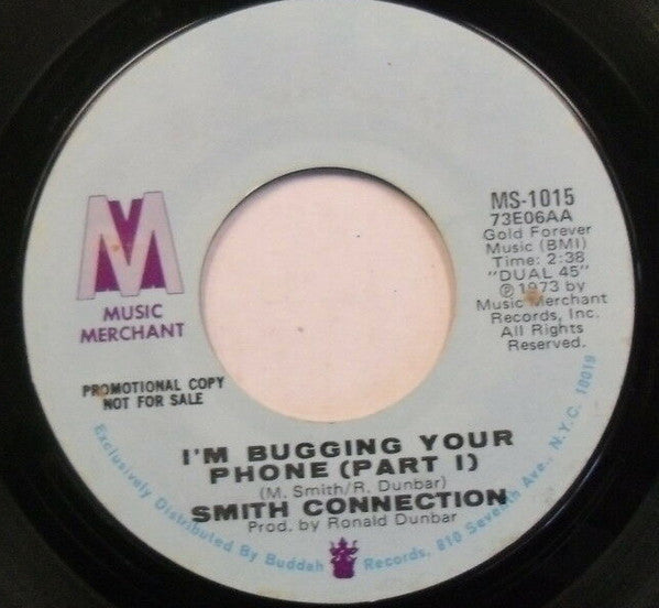 Smith Connection : I'm Bugging Your Phone (7", Promo)