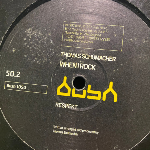 Thomas Schumacher : When I Rock (12")
