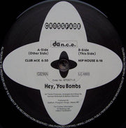 Crossfade : Hey, You Bombs (12")