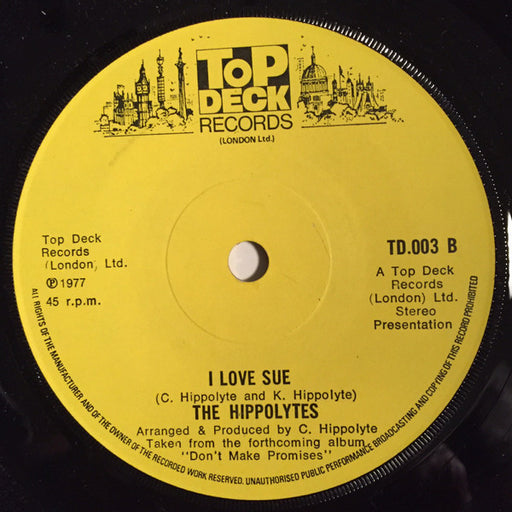 The Hippolytes : Don't Make Promises (7")
