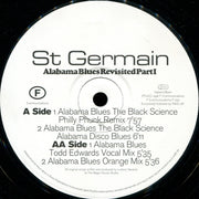 St Germain : Alabama Blues (Revisited) Part I (12")