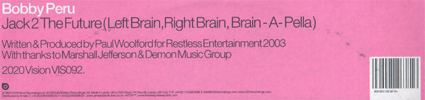 Bobby Peru : Jack 2 The Future (12")