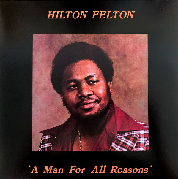 Hilton Felton : A Man For All Reasons (LP, Album, RSD, Ltd, Num, RE)