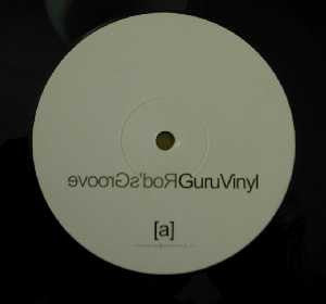 Guru Vinyl : Rod's Groove (12", S/Sided)