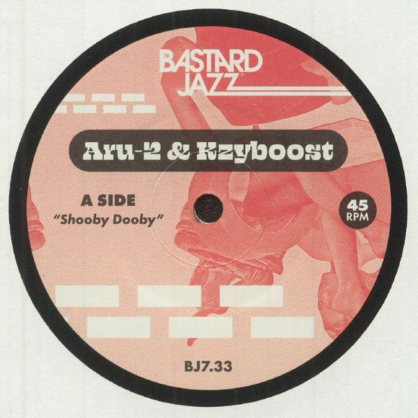 Aru-2 & Kzyboost : Shooby Dooby / Boost Step (7")