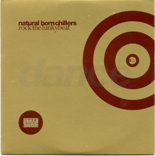 Natural Born Chillers : Rock The Funky Beat (12")
