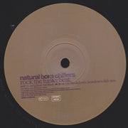 Natural Born Chillers : Rock The Funky Beat (12")