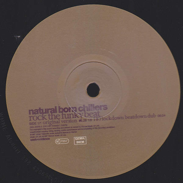 Natural Born Chillers : Rock The Funky Beat (12")