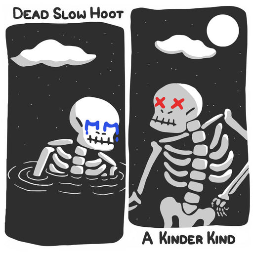 Dead Slow Hoot : A Kinder Kind (12", EP)