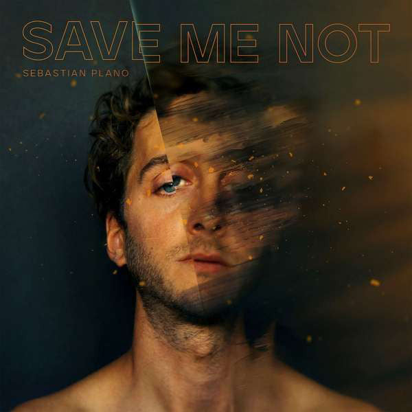 Sebastian Plano : Save Me Not (LP)