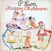 P. Lion : Happy Children (12")