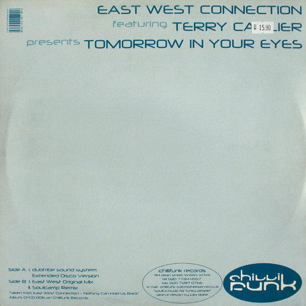 East West Connection Featuring Terry Callier : Tomorrow In Your Eyes (12")