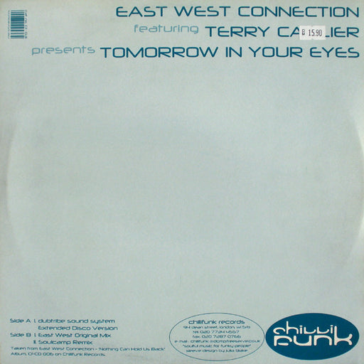 East West Connection Featuring Terry Callier : Tomorrow In Your Eyes (12")