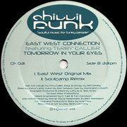 East West Connection Featuring Terry Callier : Tomorrow In Your Eyes (12")