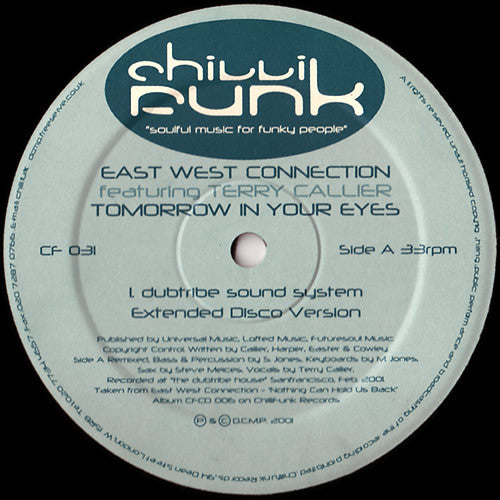 East West Connection Featuring Terry Callier : Tomorrow In Your Eyes (12")