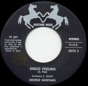 George Mustang : Disco Feeling (7")