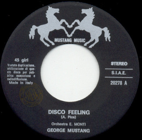 George Mustang : Disco Feeling (7")