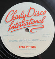 Red Lipstique : Shame, Shame, Shame (12", Gre)
